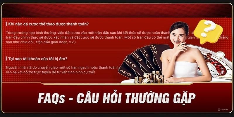 Câu hỏi thường gặp về các hoạt động nạp vốn và rút thưởng